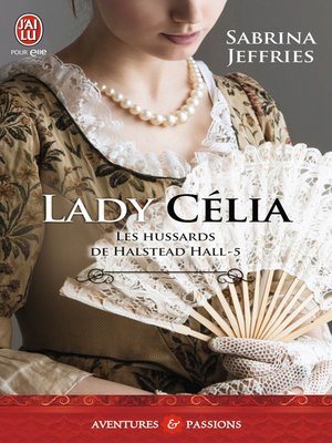 cover image of Les hussards de Halstead Hall (Tome 5)--Lady Célia